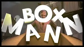 The Box Mann [SFM]