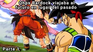 Qhps Bardock viajaba al Futuro Parte 1(Remake)