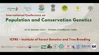 DAY - 3 - International Conference On -  Population and Conservation Genetics