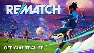 Rematch Gameplay Season 1: New 3v3 Ranked Modes Trailer