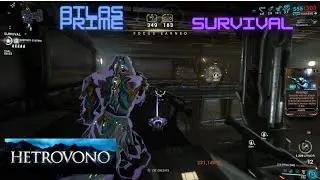 [Warframe] Atlas Prime Survival