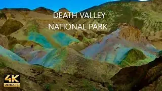 DEATH VALLEY NATIONAL PARK 4K - BADWATER BASIN, NATURAL BRIDGE  AND ARTIST PALETTE