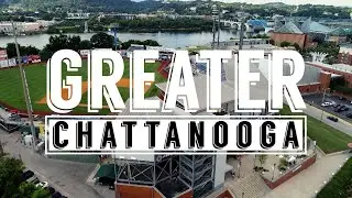 Greater Chattanooga, take a look