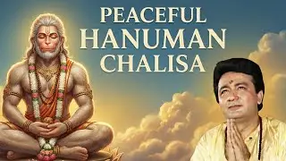 HANUMAN CHALISA - Healing Version 🕉️ | हनुमान चालीसा | Calming Devotional Prayer | Omvibe Studio