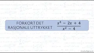 Forkorting av rasjonale uttrykk