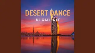 Desert Dance