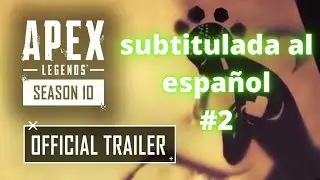 SEER LORE Cinematic Teaser Trailer-Apex Legends Season10/TRAILER APEX LEGENDS TEMP 10 SUB ESPA&Ntilde;OL #2