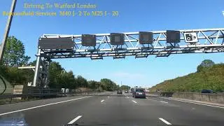 UK Motorway Driving  M40 And M25 To Watford London - English Motorways