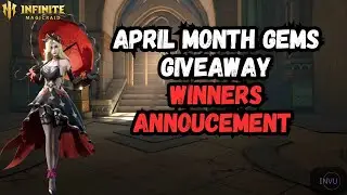Infinite Magicraid (IMR): Winners Announcement | April Month Gems Giveaway Event