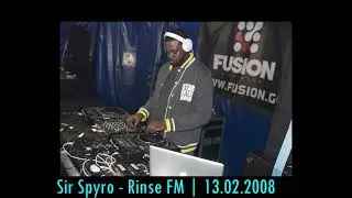 Sir Spyro - Rinse FM Set | 13.02.2008 (Help with Tracklist 👇)