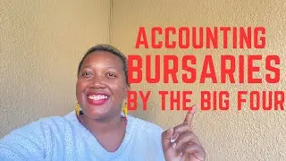 Accounting Bursaries By The Big Four 📌|| South Africa || University Bursaries Series