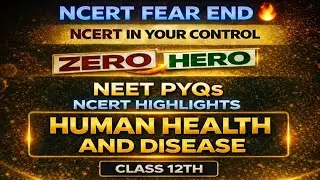 Human Health And Disease One Shot | Class 12 NCERT Highlights 🔥 | NEET 2026 | @GurukulNEET 