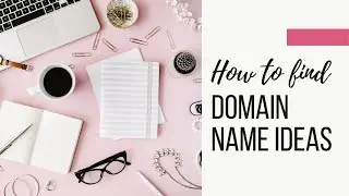 How to Find Unique Domain Name Ideas