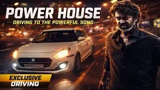 POWER HOUSE Song 🔥 | Night Driving Vibes 🚗💨 | Middle Class Driver