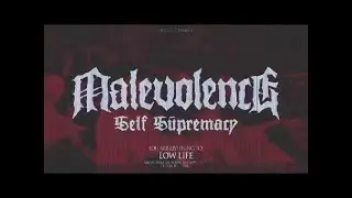 MALEVOLENCE 