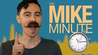 MOST IMPORTANT TASK IN THE WORLD | The Mike Minute