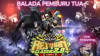 GAS MACUL GES  #livestream  RF Return Classic 2.0 RPG