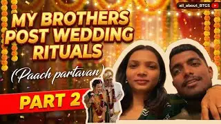 MAHARASHTRIAN WEDDING RITUALS: Paach Partavan Celebration 🏡✨ | Vlog Part 2 | #vlogs #vlogpart2 #fun 