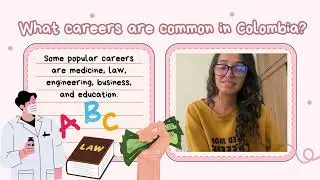 Jobs and Careers in Colombia | A Student's View