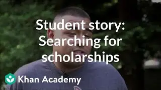 Student story: Searching for scholarships