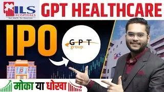 GPT Healthcare IPO Review | Apply Or Not?? | Trading University