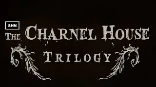 The Charnel House Trilogy 1080p/60fps Walkthrough Longplay Gameplay No Commentary