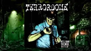 Terrordome - We'll Show You Mosh, Bitch! (Full Album, 2011) Thrash Metal