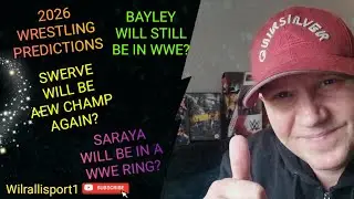 MY WRESTLING PREDICTIONS IN 2026 WWE/AEW/TNA 👍.SARAYA WILL BE IN A WWE RING!SWERVE WILL BE AEW CHAMP