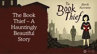The Book Thief - A hauntingly beautiful story (Book Review)
