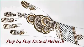 Easy Fastival Mehendi designs step by step tutorial for beginners/latest mehendi/front hand 🌿🔥