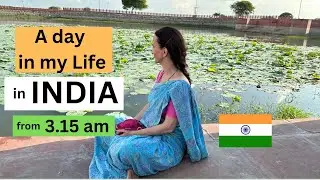 A DAY IN MY LIFE IN INDIA 🇮🇳 from 3.15 am