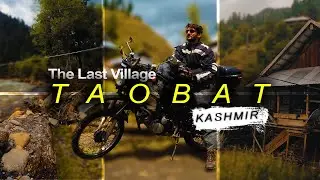 TAOBAT BALA | HEAVEN OF KASHMIR | LAST VILLAGE OF PAKISTAN | #taobat
