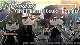 ⋮ ⌗ ┆ Si Cengeng Yang Diincar 4 Cowok Populer ᝰ.ᐟ GLMM INDONESIA 🇲🇨 [ PRESENT JEDAG-JEDUG 🎬✨]
