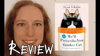 We'll Prescribe You Another Cat by Syou Ishida [CC]