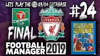 FM19 | ARSENAL | 03/04 Database | #24 &ndash; CARABAO CUP FINAL | FOOTBALL MANAGER 2019