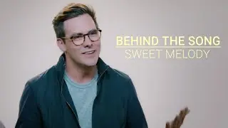 Sweet Melody | Behind the Song | COR Worship Collective