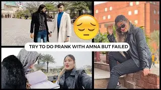 Mobile Prank With Amna Failed 😔 | Nisha Khokhar | Ucp | #trending #dailyvlog #ucp