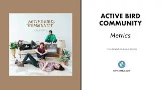 Active Bird Community 