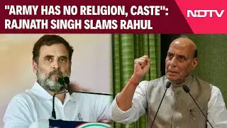 Rajnath Singh Snaps Back At Rahul Gandhi: 