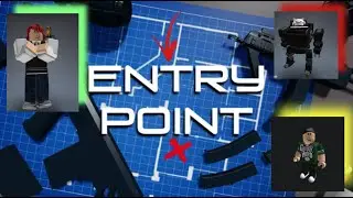 Играем с друзьями в Entry Point #2