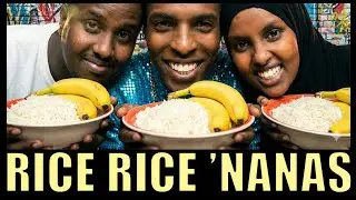 Rice Rice &rsquo;Nanas (Ice Ice Baby Parody) | Viral Somali Rice & Bananas Satire