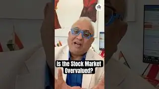 Is the Indian Stock Market Overvalued? Ft. Samir Arora
