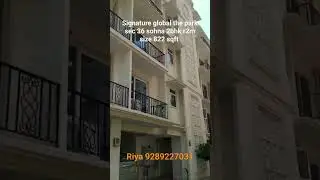 Signature global the park sector 36 sohna 2bhk r2m in #home #luxury #signatureglobal