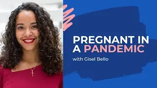 Pregnant in a Pandemic - LunaYou