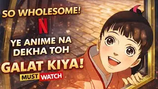 &ldquo;Ye Netflix Anime Dil Ko Chhoo Jaata Hai | Love Through A Prism Review&rdquo;