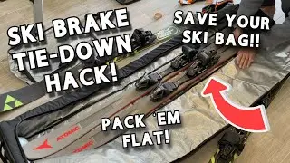 Ski Brake Tie Down Hack (Protect Your Ski Bag Inside Liner!!) for Ski Trip Packing