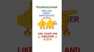 BHEL 2025 EXPECTED RESULT DATE 🔥🔥.#bhelexam2025 #bhel #bhelresult2025 #shorts #ytshorts #machinist