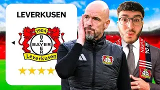 Rebuilding LEVERKUSEN In 1 HOUR WITH ERIK TEN HAG!
