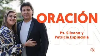 Oración de la mañana - Ps. Silvano y Patricia Espíndola | 15 enero 2026.