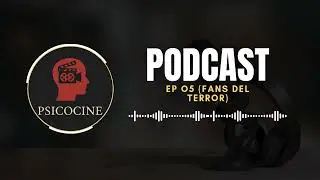 Episodio 5 | La psicolog&iacute;a detr&aacute;s de los fans del terror